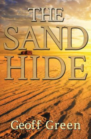 Kniha The Sand Hide Geoff Green