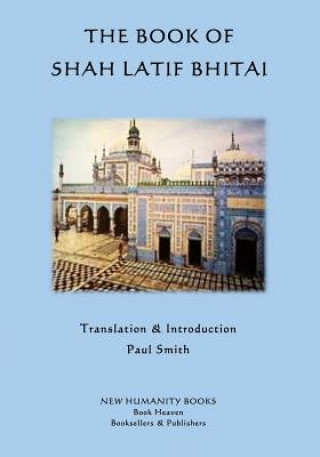 Könyv The Book of Shah Latif Bhitai Shah Latif Bhitai