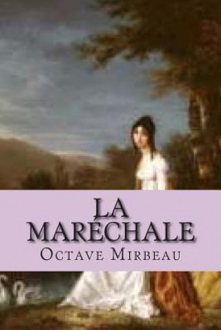 Carte La marechale M Octave Mirbeau