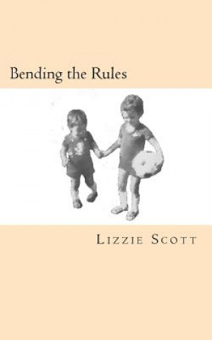 Carte Bending the Rules Mrs Lizzie Scott