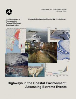 Carte Highways in the Coastal Environment: Assessing Extreme Events U S Department of Transportation