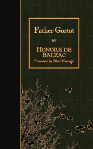 Книга Father Goriot Honore De Balzac