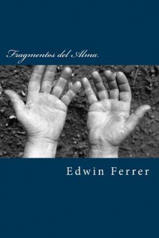 Buch Fragmentos del Alma Edwin Ferrer