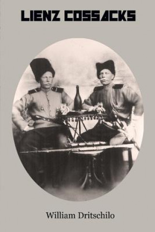 Buch Lienz Cossacks William Dritschilo