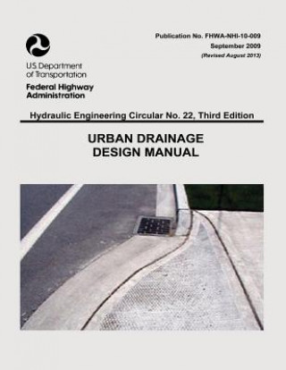 Könyv Urban Drainage Design Manual U S Department of Transportation