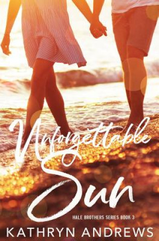 Buch Unforgettable Sun Kathryn Andrews