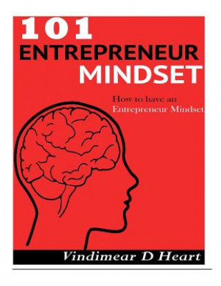 Boek 101 Entrepreneur Mindset Vindimear D Heart