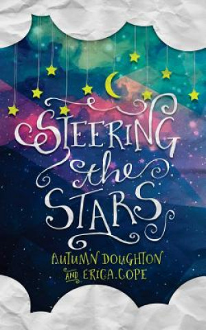 Buch Steering the Stars Autumn Doughton