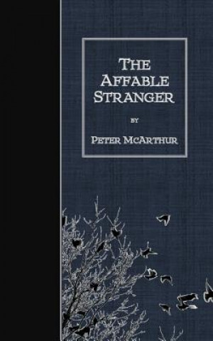 Carte The Affable Stranger Peter McArthur