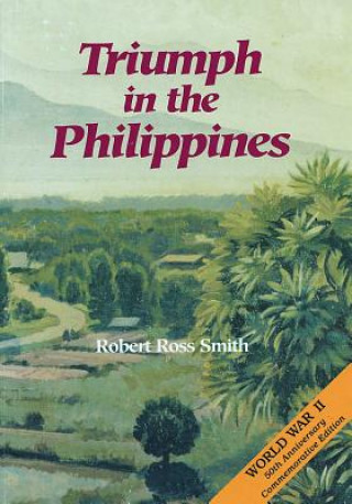 Book Triumph in the Philippines Center of Military History United States