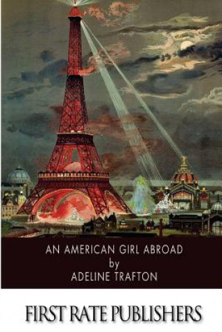 Carte An American Girl Abroad Adeline Trafton