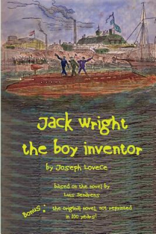 Libro Jack Wright, the Boy Inventor Joseph a Lovece