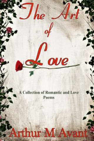 Könyv The Art of Love Arthur M Avant