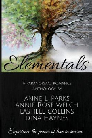 Book Elementals: A Paranormal Anthology Lashell Collins