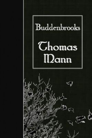 Knjiga Buddenbrooks Thomas Mann