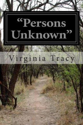 Knjiga "Persons Unknown" Virginia Tracy