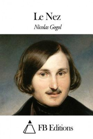 Kniha Le Nez Nicolas Gogol