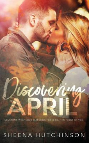 Book Discovering April Sheena Hutchinson