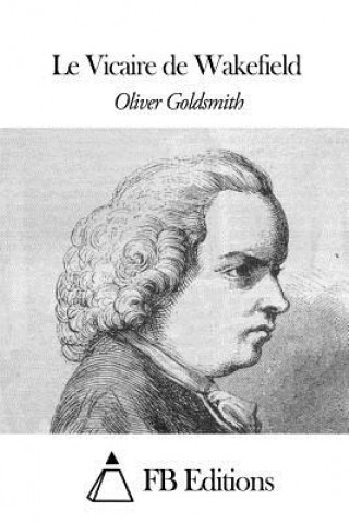 Książka Le Vicaire de Wakefield Oliver Goldsmith