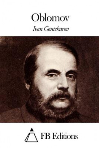 Könyv Oblomov Ivan Gontcharoff