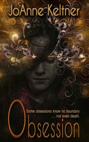 Knjiga Obsession Joanne Keltner