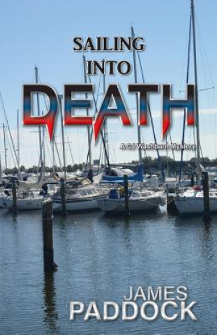 Kniha Sailing into Death James Paddock