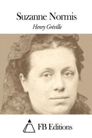 Kniha Suzanne Normis Henry Greville
