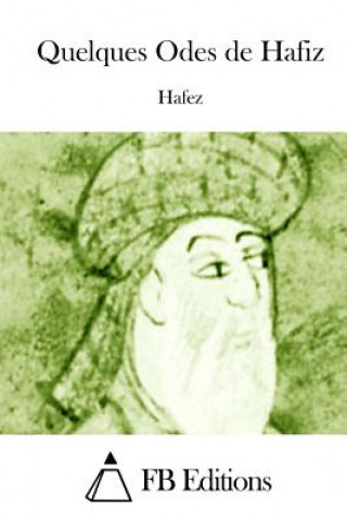 Knjiga Quelques Odes de Hafiz Hafez