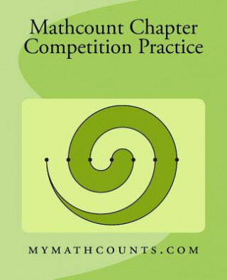 Könyv Mathcounts Chapter Competition Practice Yongcheng Chen