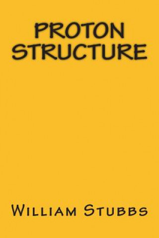 Knjiga Proton Structure William L Stubbs