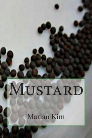 Kniha Mustard Marian Kim