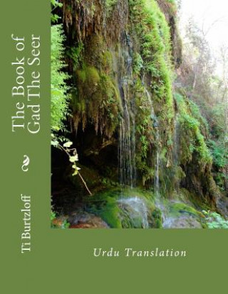 Kniha The Book of Gad the Seer: Urdu Translation Ti Burtzloff