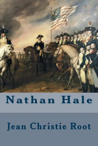 Buch Nathan Hale Jean Christie Root