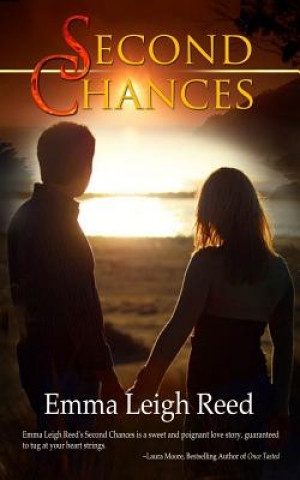 Knjiga Second Chances Emma Leigh Reed