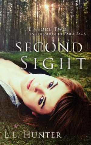 Book Second Sight L L Hunter