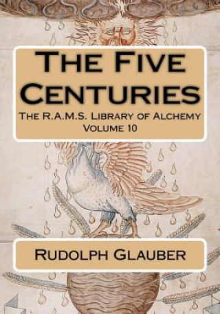 Knjiga The Five Centuries Rudolph Glauber