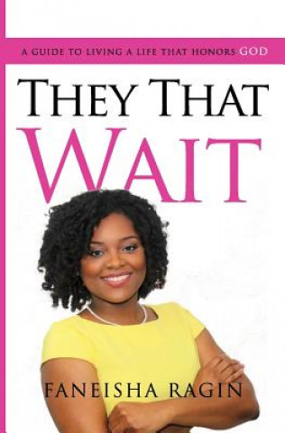 Βιβλίο They That Wait Faneisha D Ragin