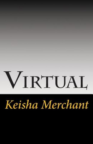 Knjiga Virtual: Going Deeper Keisha Lanell Merchant
