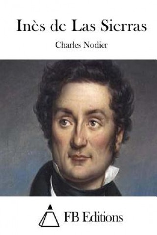 Könyv In?s de Las Sierras Charles Nodier