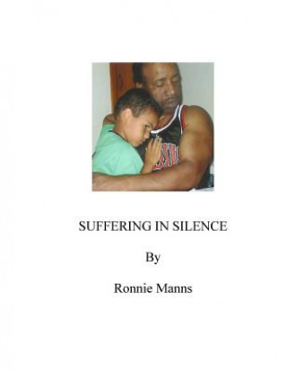 Kniha Suffering in Silence Ronnie Manns
