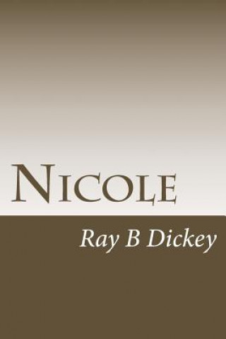 Libro Nicole MR Ray B Dickey