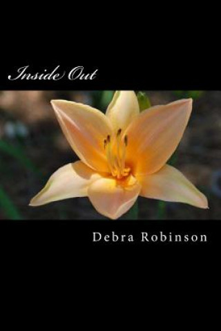 Knjiga Inside Out Debra L Robinson