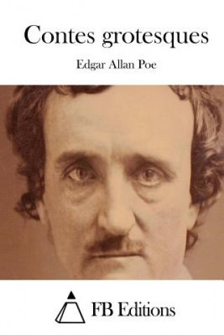 Kniha Contes grotesques Edgar Allan Poe