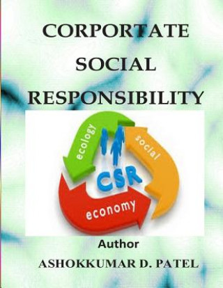 Buch Corporate Social Responsibility Ashokkumar D Patel