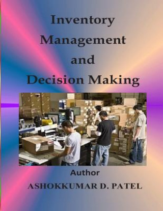 Buch Inventory Management and Decision Making Ashokkumar D Patel