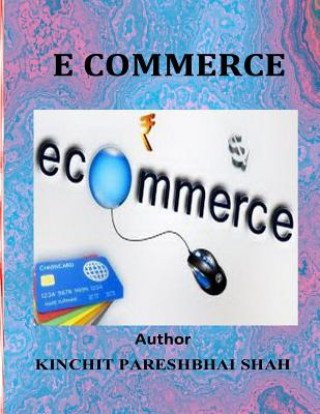 Knjiga E Commerce Kinchit Pareshbhai Shah