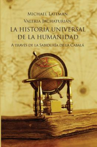 Carte Historia Universal De La Humanidad Michael Laitman