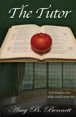 Книга The Tutor Amy B Bennett