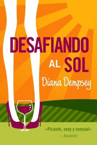 Book Desafiando al Sol Diana Dempsey