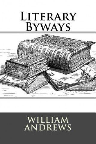 Carte Literary Byways MR William Andrews